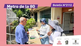 Actas de vecindad y entorno, un acto de confianza entre la comunidad y el proyecto Metro de la 80