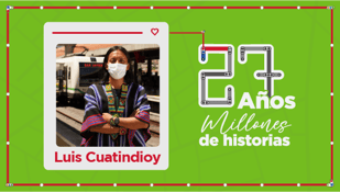 27 años, millones de historias: Luis Cuatindioy